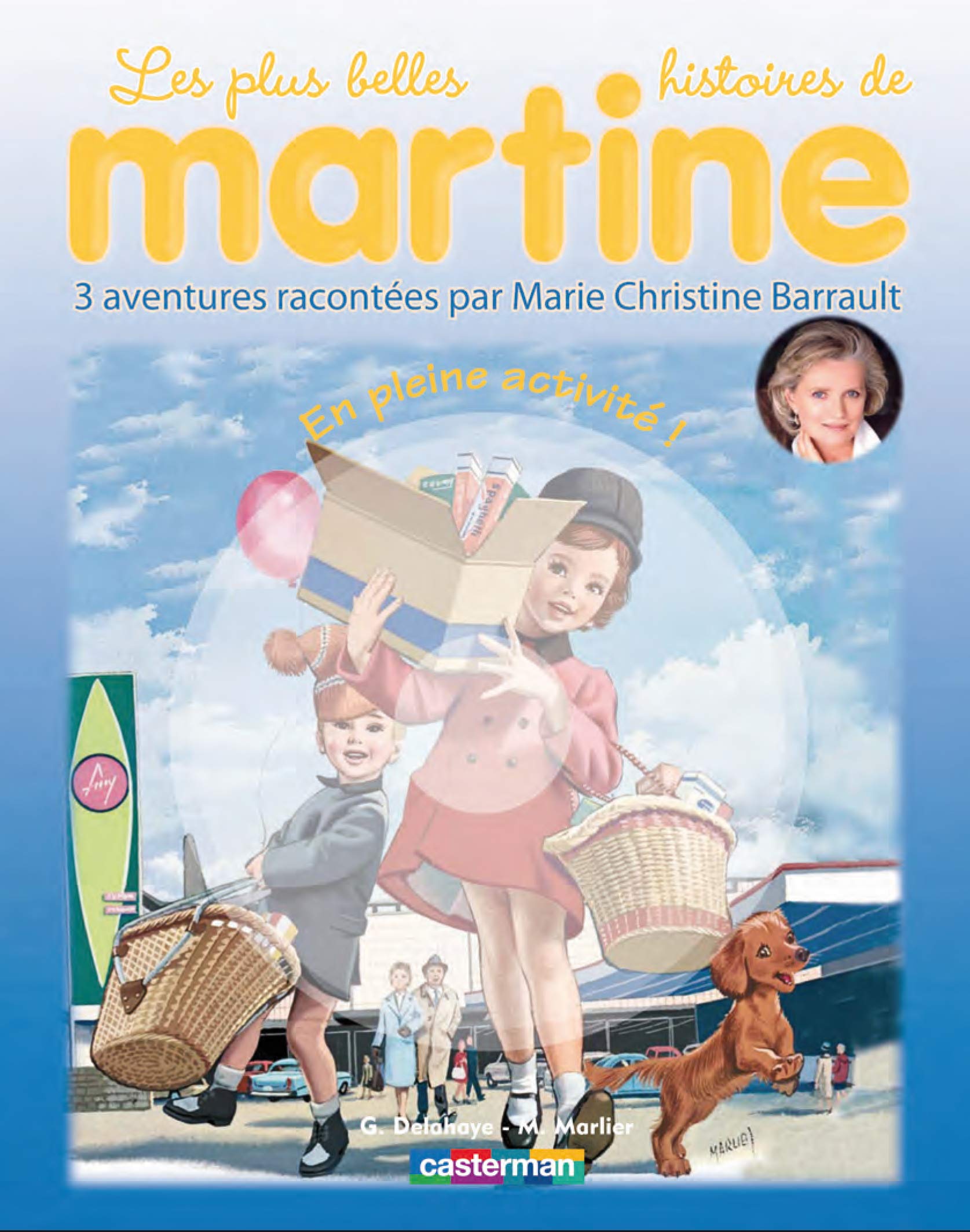 Martine Livres CD: En Pleine Activite ! (Livre + CD) Classics