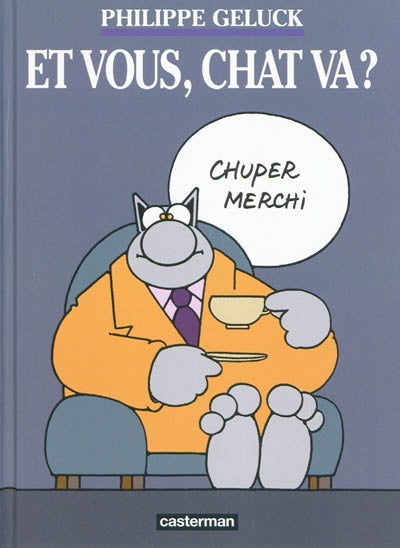 Product Image: Le Chat. Vol. 12. Et vous, Chat va ?