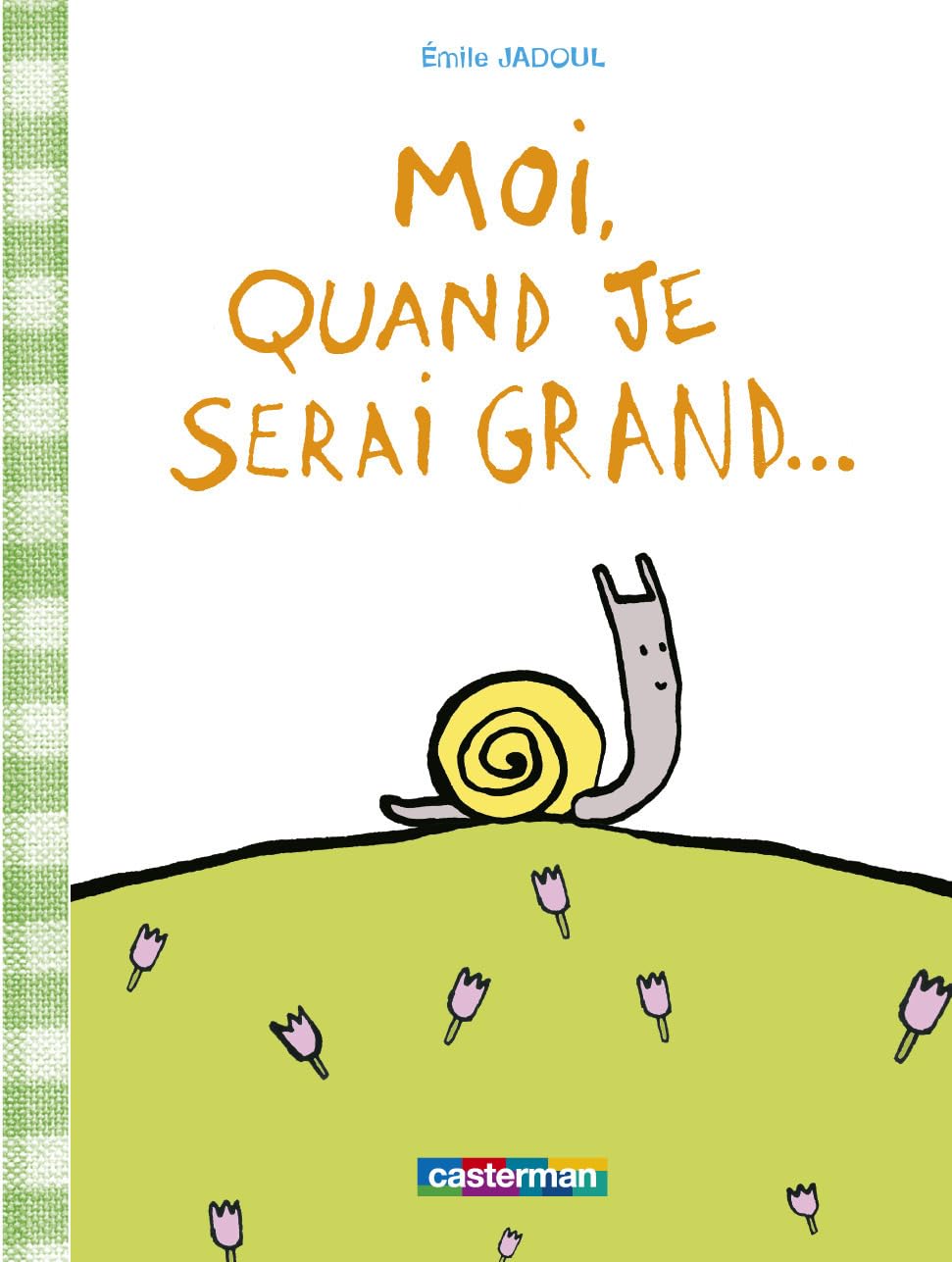 Moi, quand je serai grand... book