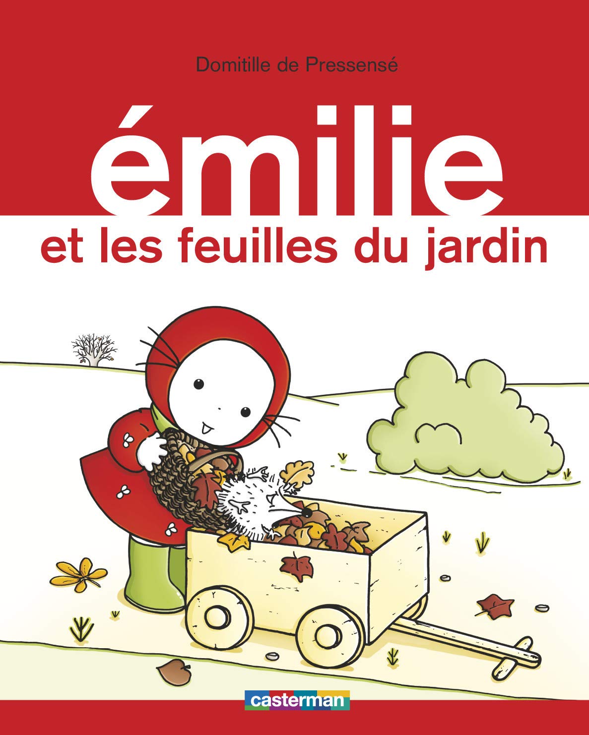 Emilie: Emilie et les feuilles du jardin Contemporary literature