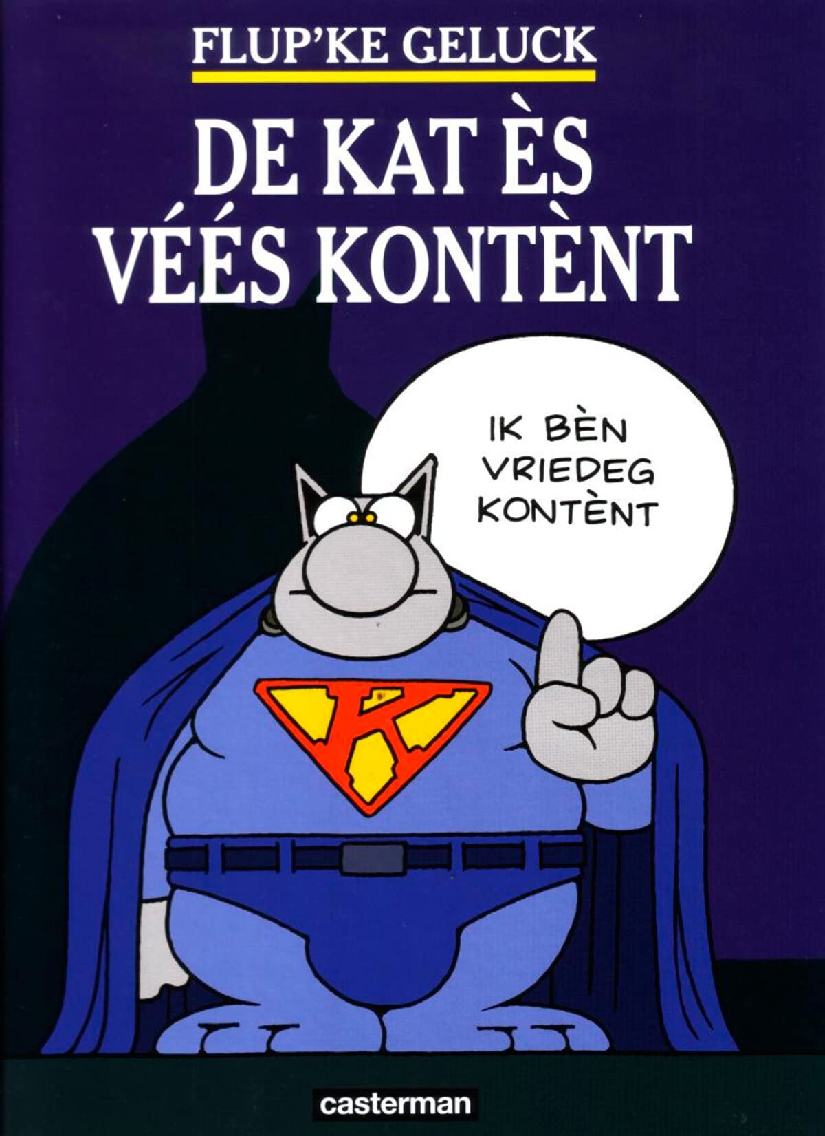 De kat ès véés kontènt: En bruxellois (De kat, 1, Band 1) Manga