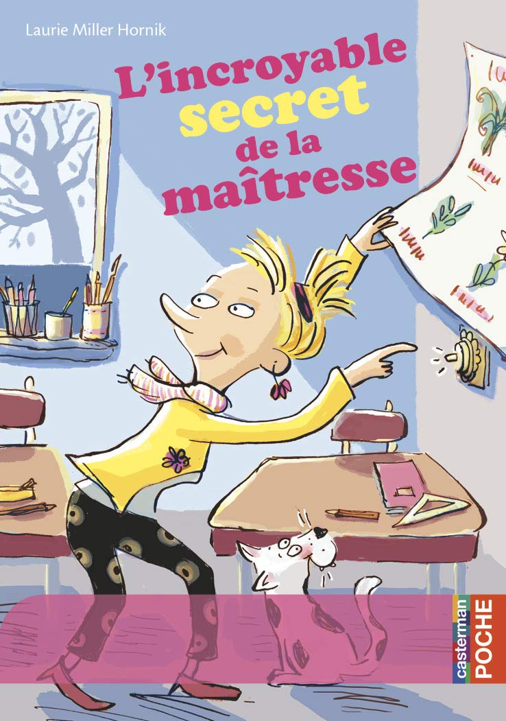 L'incroyable secret de la maîtresse Novels & Short Stories