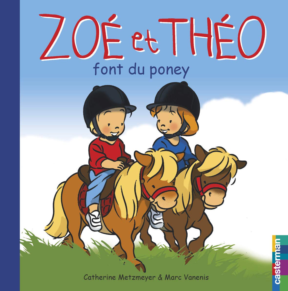 Zoe ET Theo Font Du Poney Contemporary literature