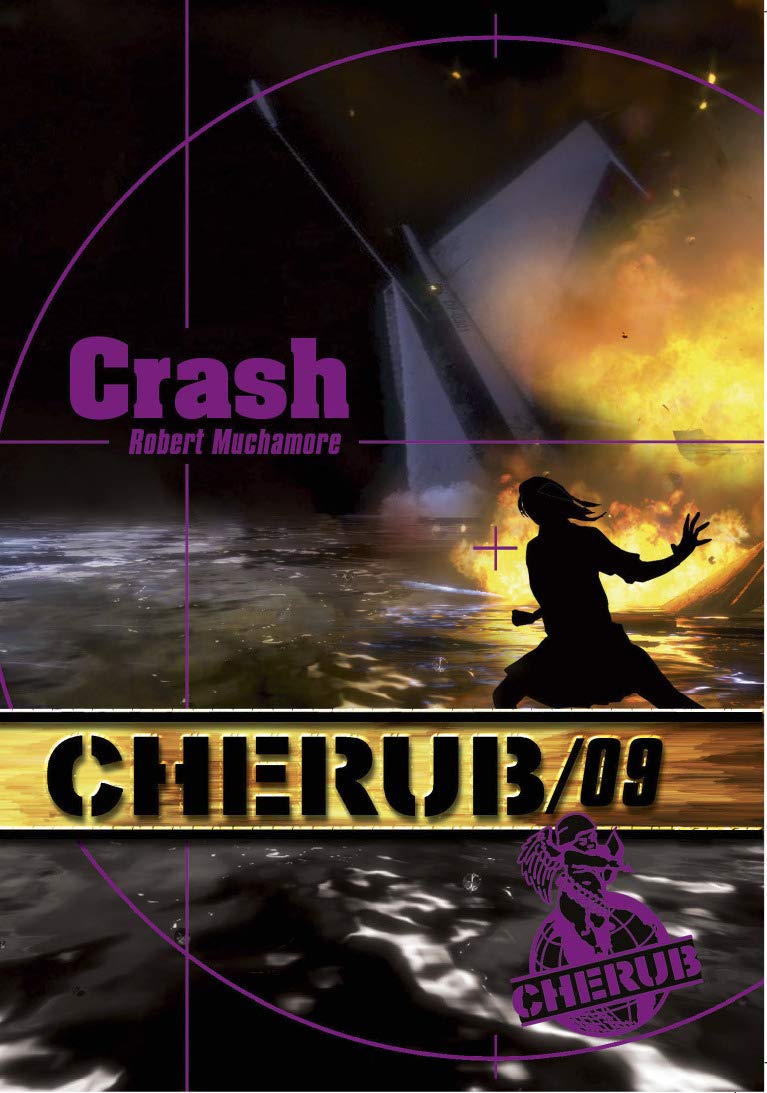 Cherub 9/Crash Action & Adventure