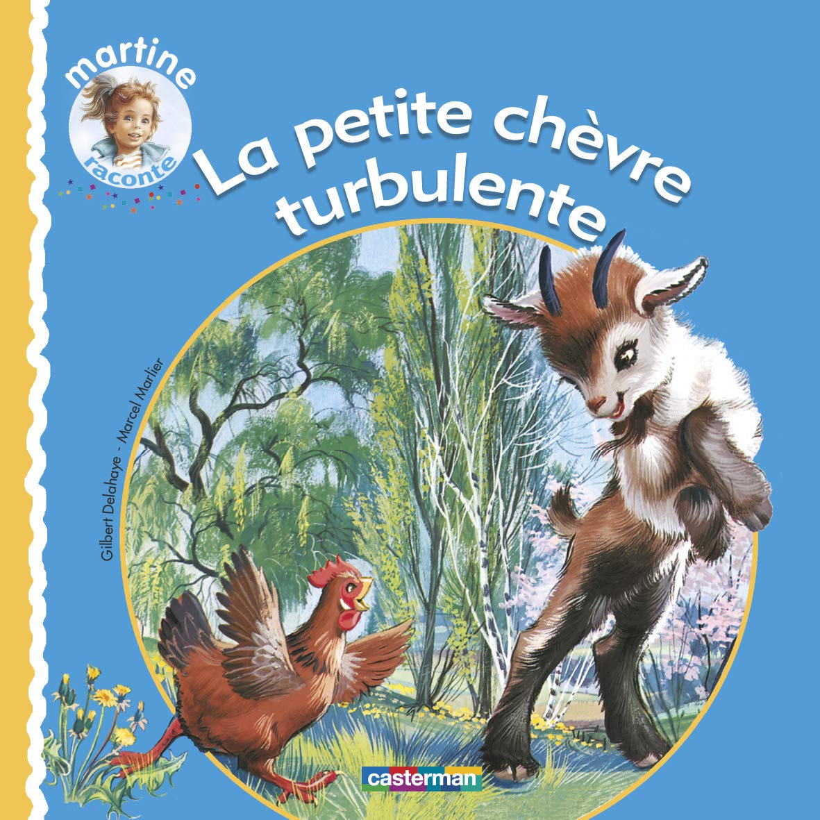 Martine Raconte...: La Petite Chevre Turbulente Classics
