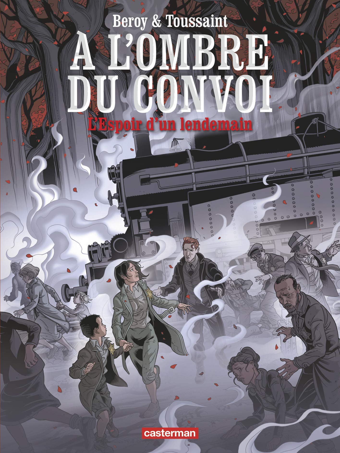 À l'ombre du convoi: L'espoir du lendemain (2) book