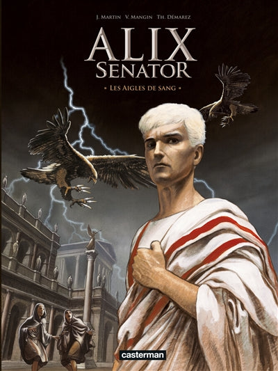Product Image: Alix senator. Vol. 1. Les aigles de sang