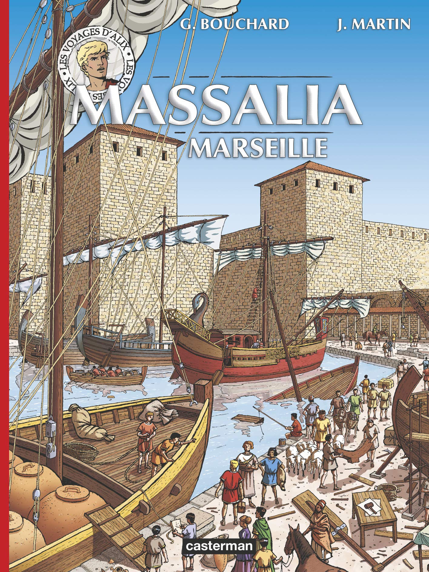 Alix - Voyages - Massalia - Marseille: VOYAGES D'ALIX Manga