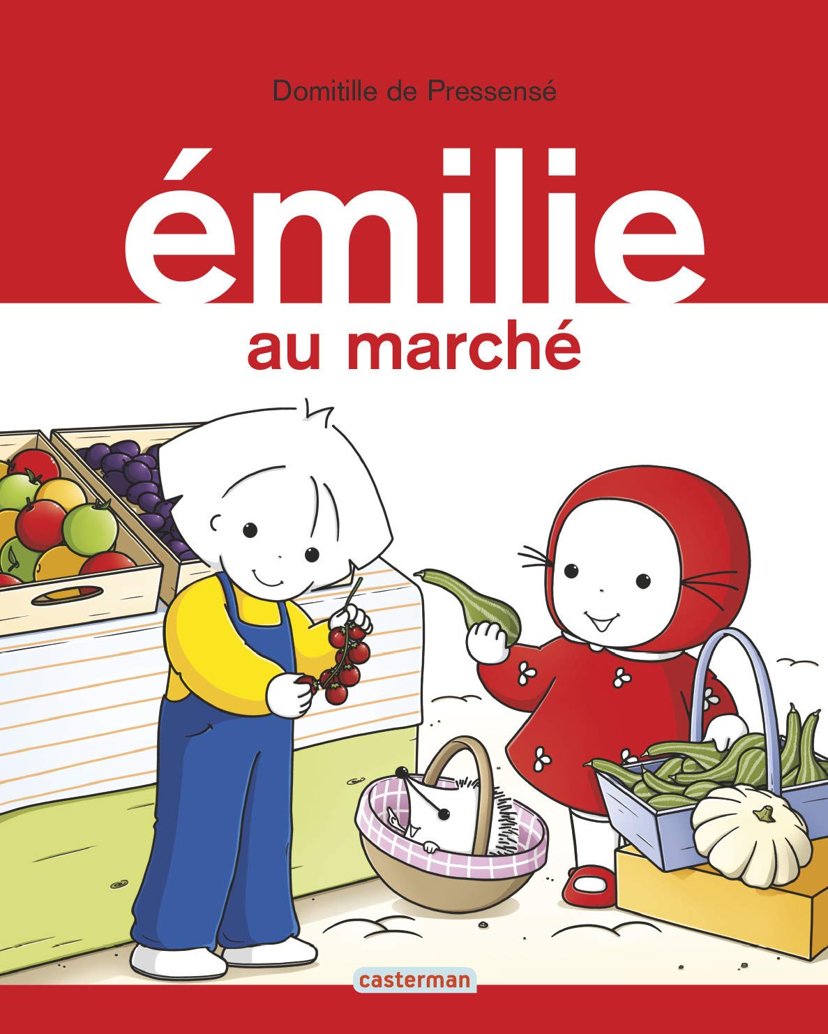 Emilie: Emilie au marche Contemporary literature