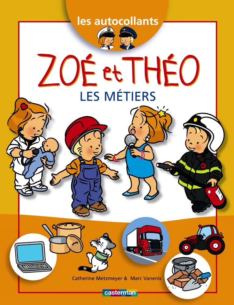 ZOE ET THEO AUTOCOLLANTS T24 LES METIERS Tiptoi & Games