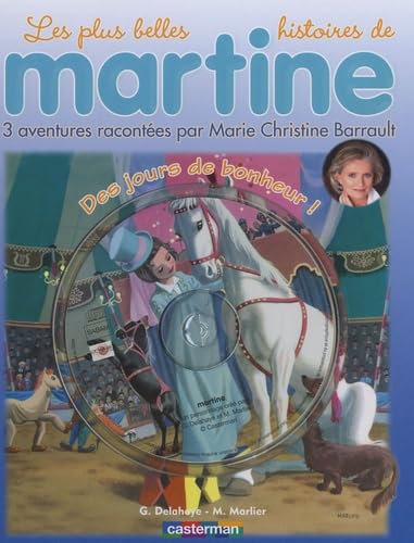 Martine Livres CD: DES Jours De Bonheur ! (Livre + CD) Classics