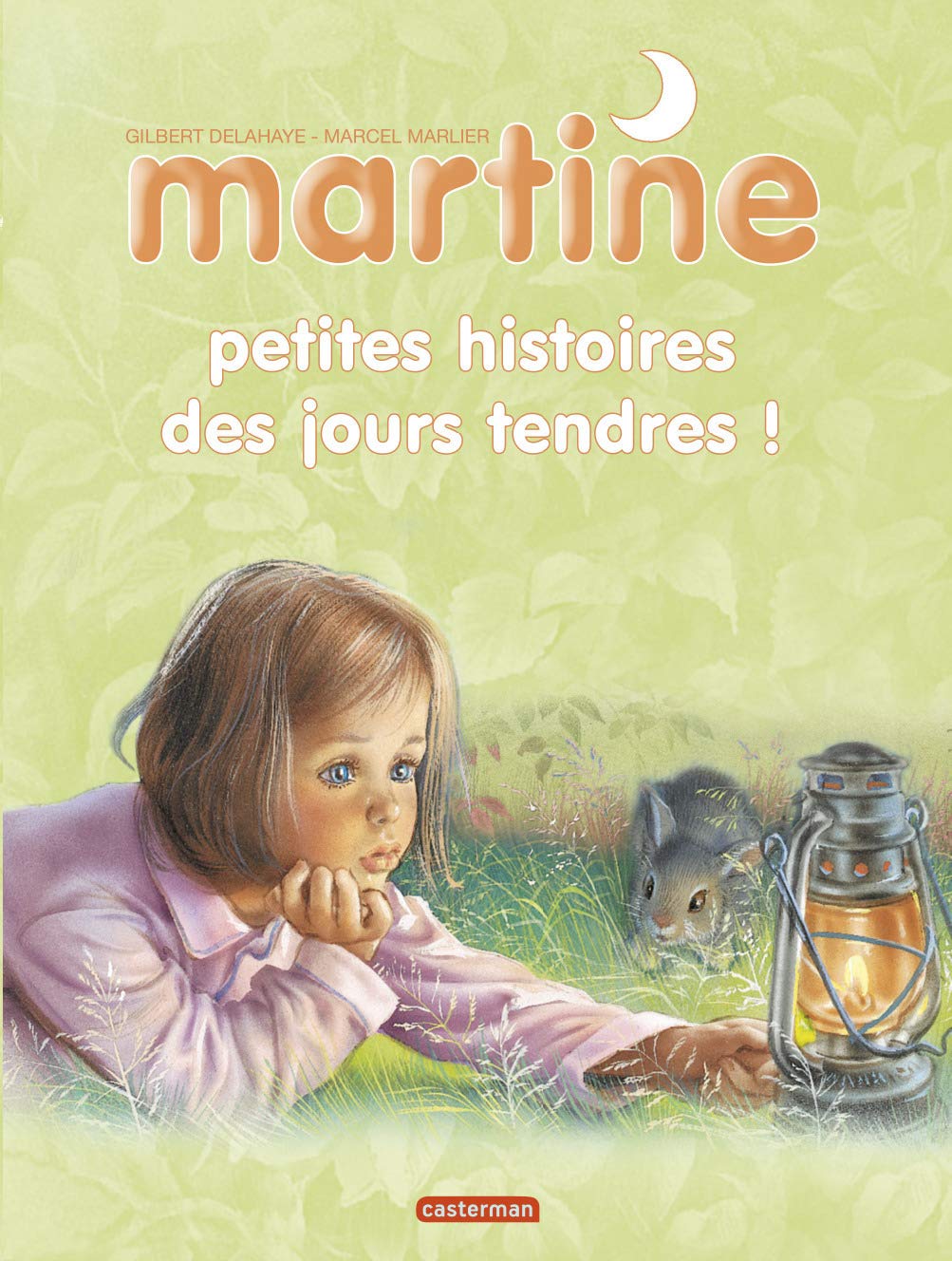 Petites histoires des jours tendres Fairy Tales & Legends