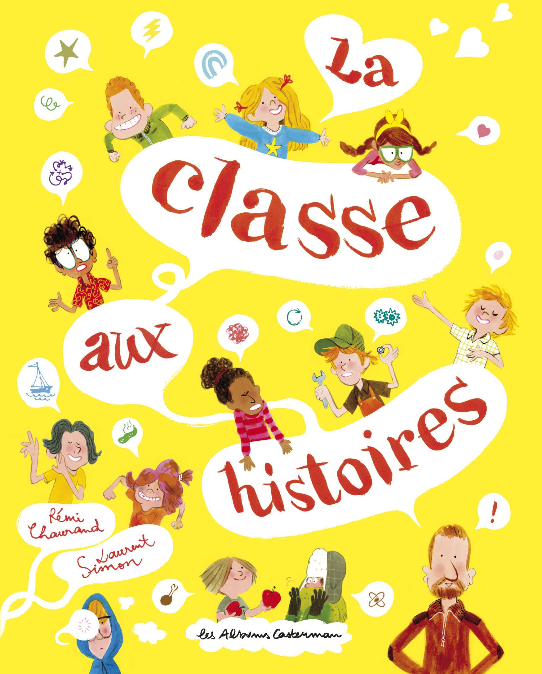 La classe aux histoires (Les albums Casterman) (French Edition) book