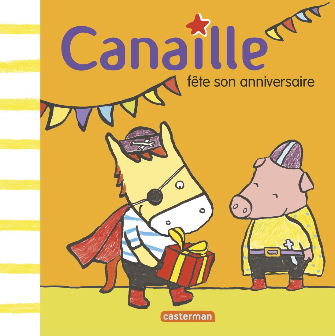 Canaille fête son anniversaire Children's books