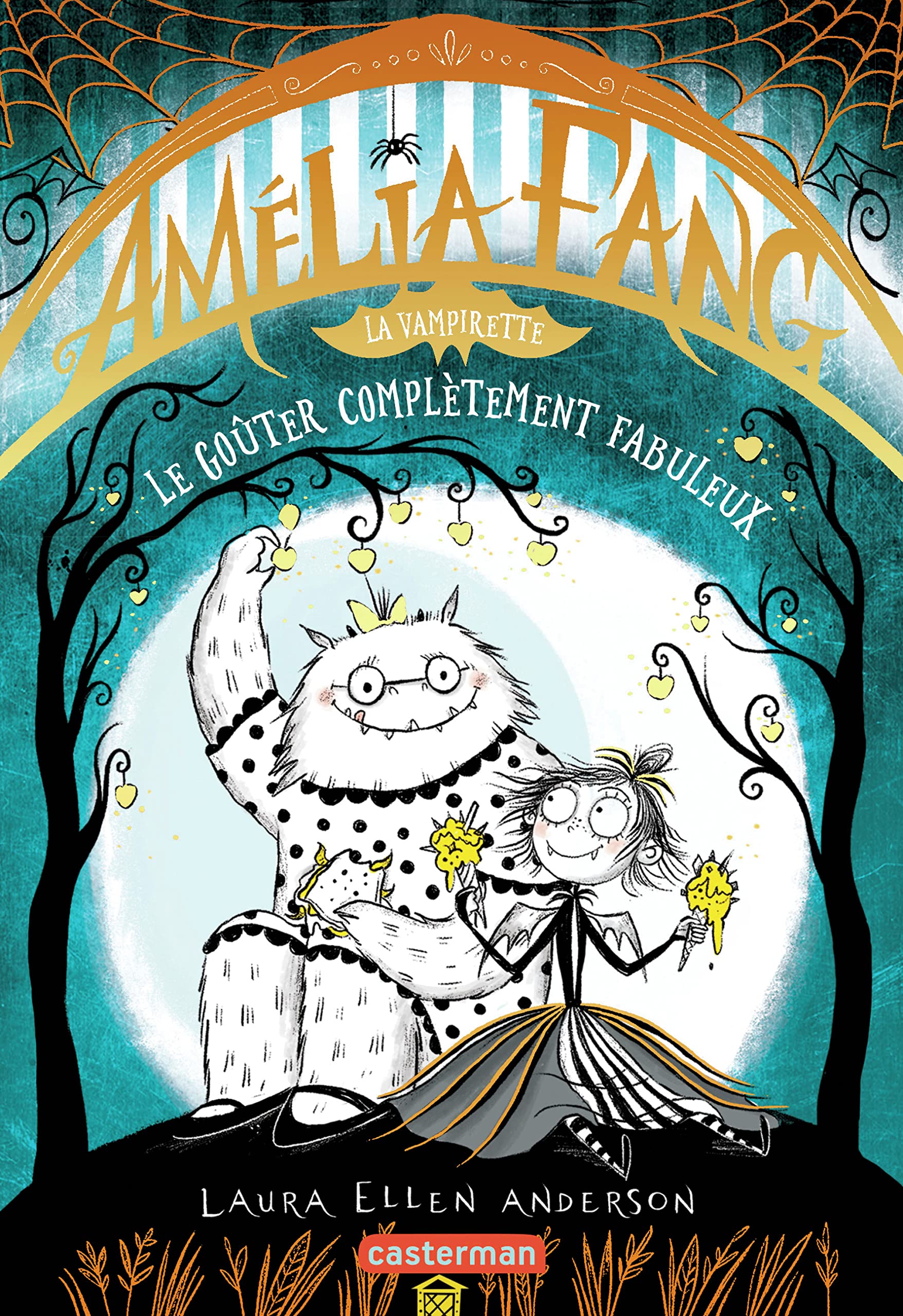 Amélia Fang: Le goûter complètement fabuleux (4) Novels & Short Stories