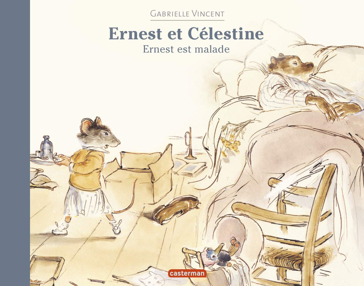 Ernest est malade: Format broché Contemporary literature