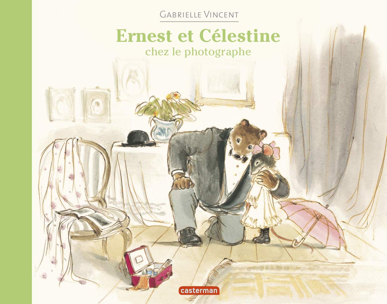 Ernest et Celestine chez le photographe: Edition souple Contemporary literature