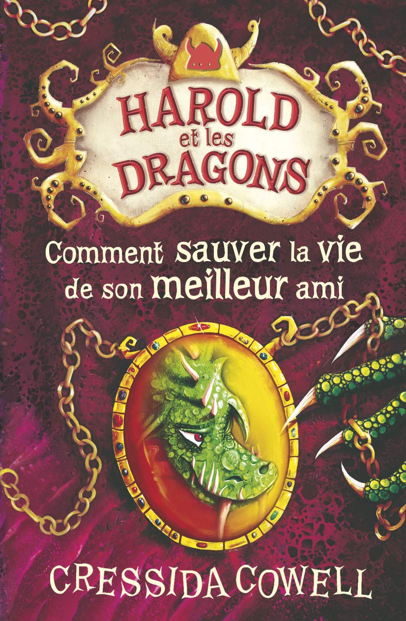 Harold et les dragons 9 Comment sauver la vie de son meilleur ami Fantasy & Sci-Fi