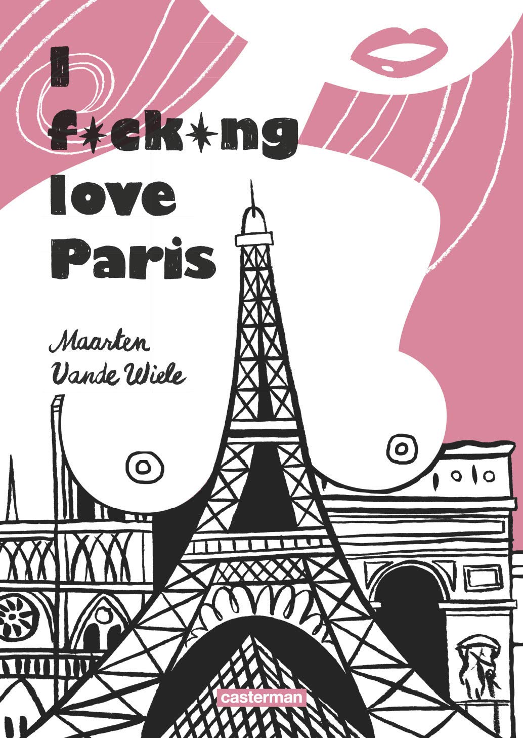 I f*ck*ng love Paris Manga