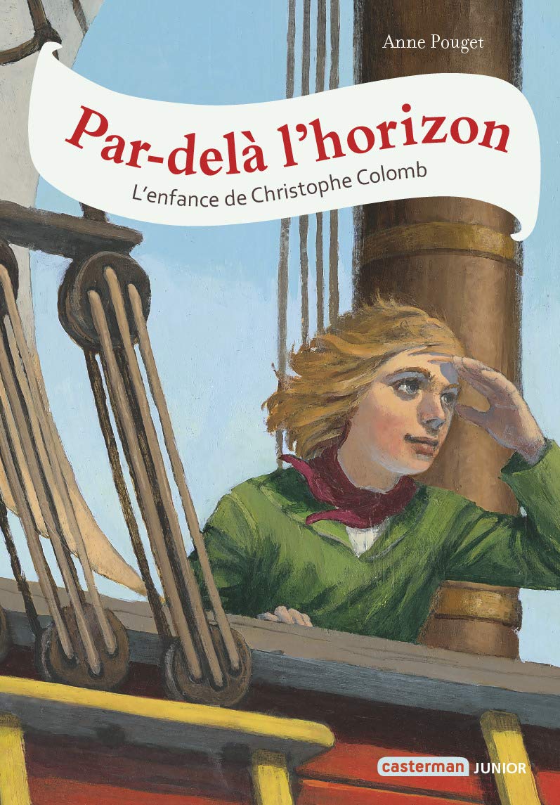 Par-delà l'horizon: L'Enfance de Christophe Colomb Novels & Short Stories