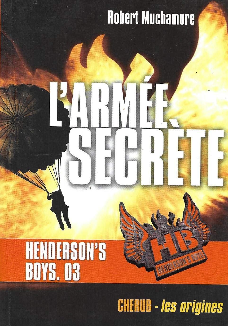 prime henderson's boys 3 poche 2014: L'ARMEE SECRETE (PUBLICITE) Books