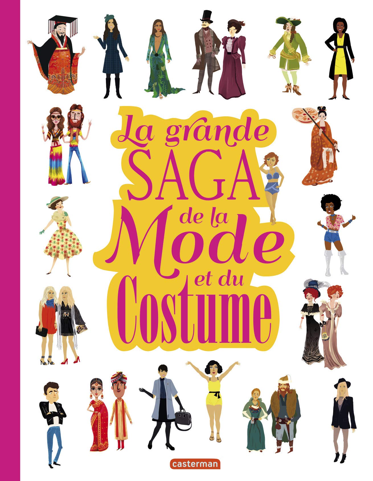 La grande saga de la Mode et du Costume Children's books