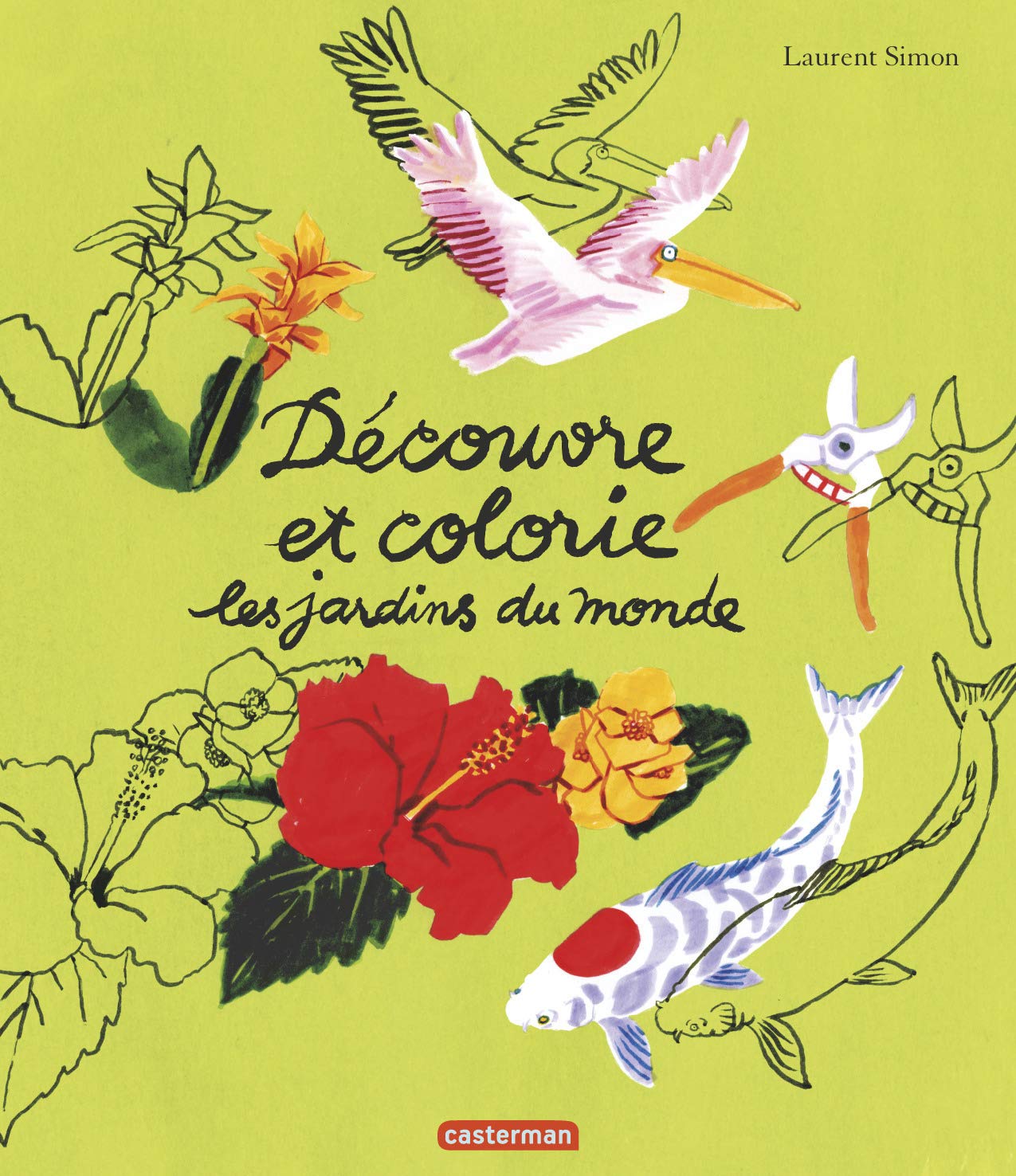 Découvre et colorie les jardins du monde Children's books