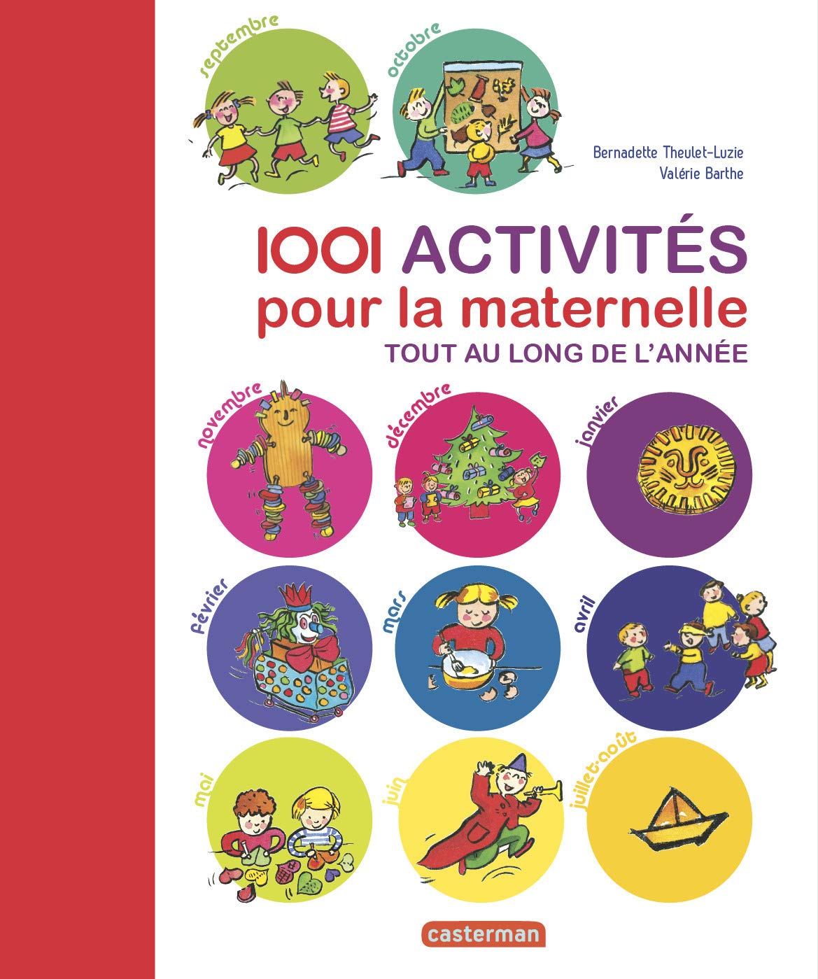 1001 activites pour la maternelle tout au long de l'annee: Tout au long de l'année Books