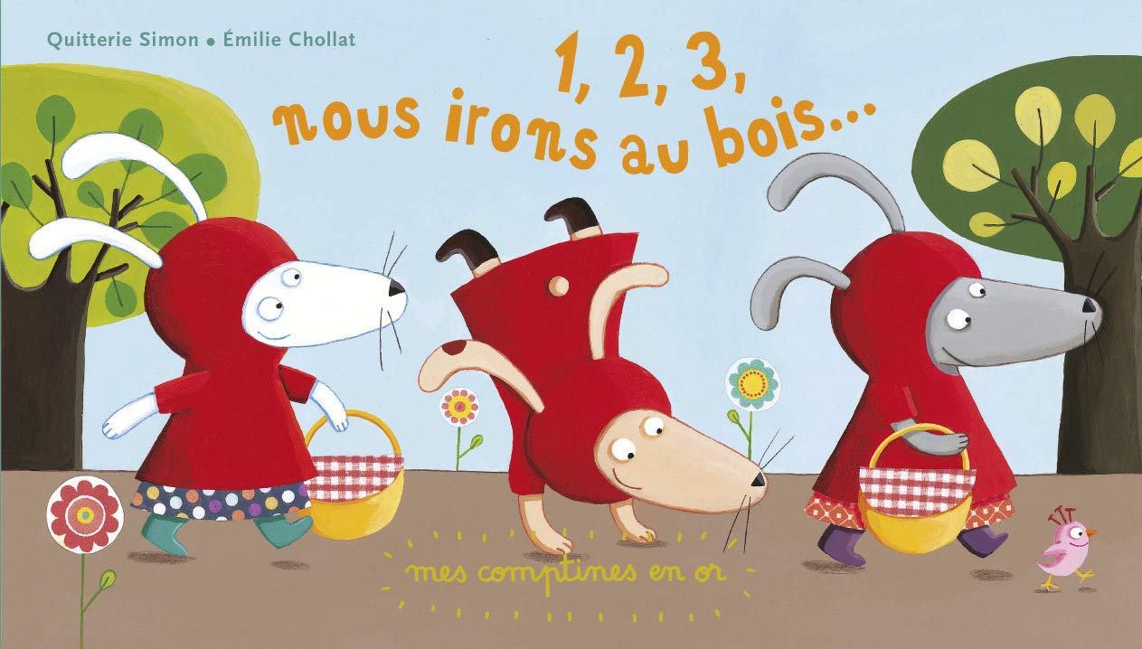 1, 2, 3, nous irons au bois... book