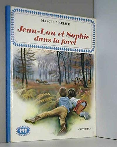 Jean lou et sophie dans la foret Books