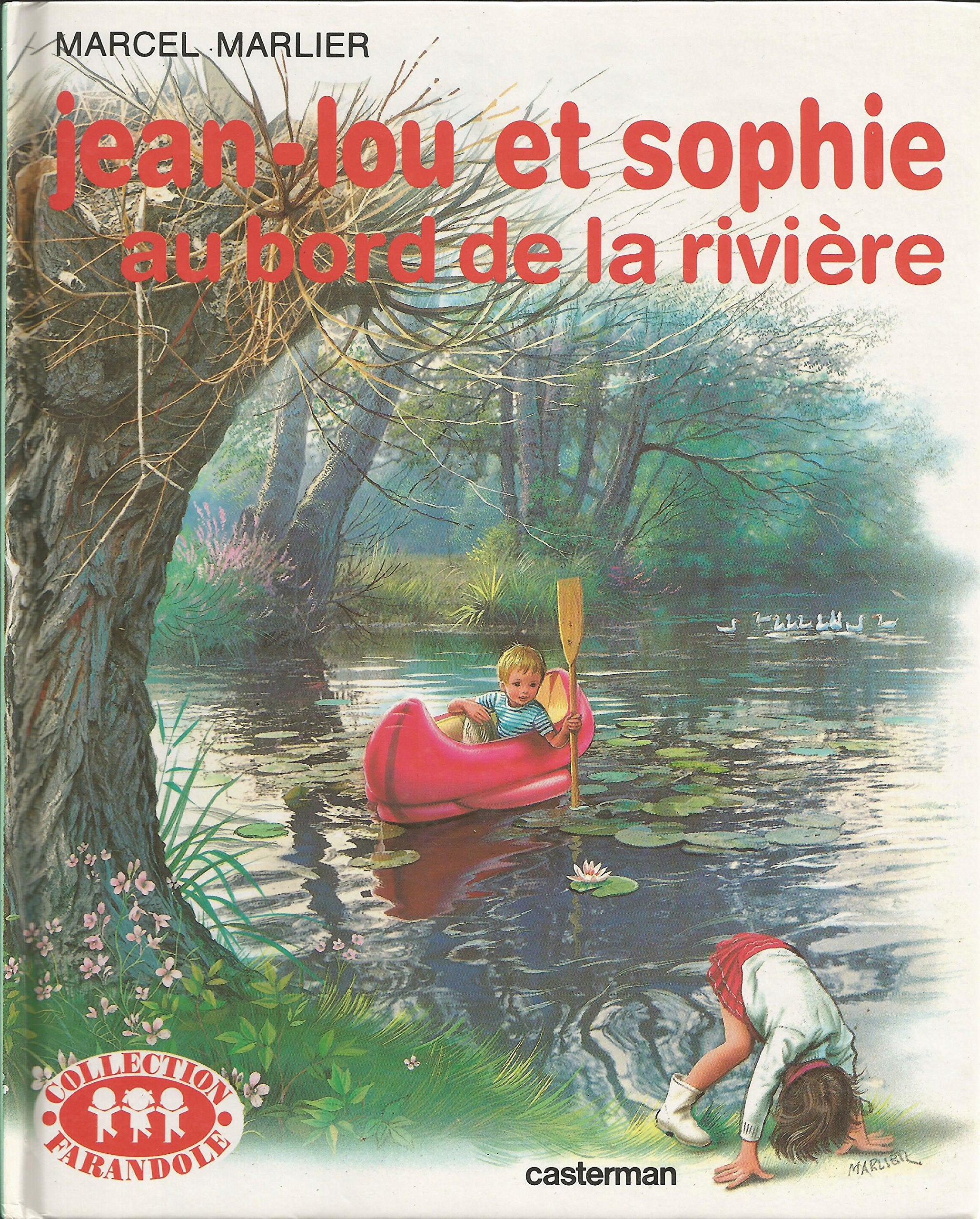 Jean-Lou et Sophie au bord de la rivière Books