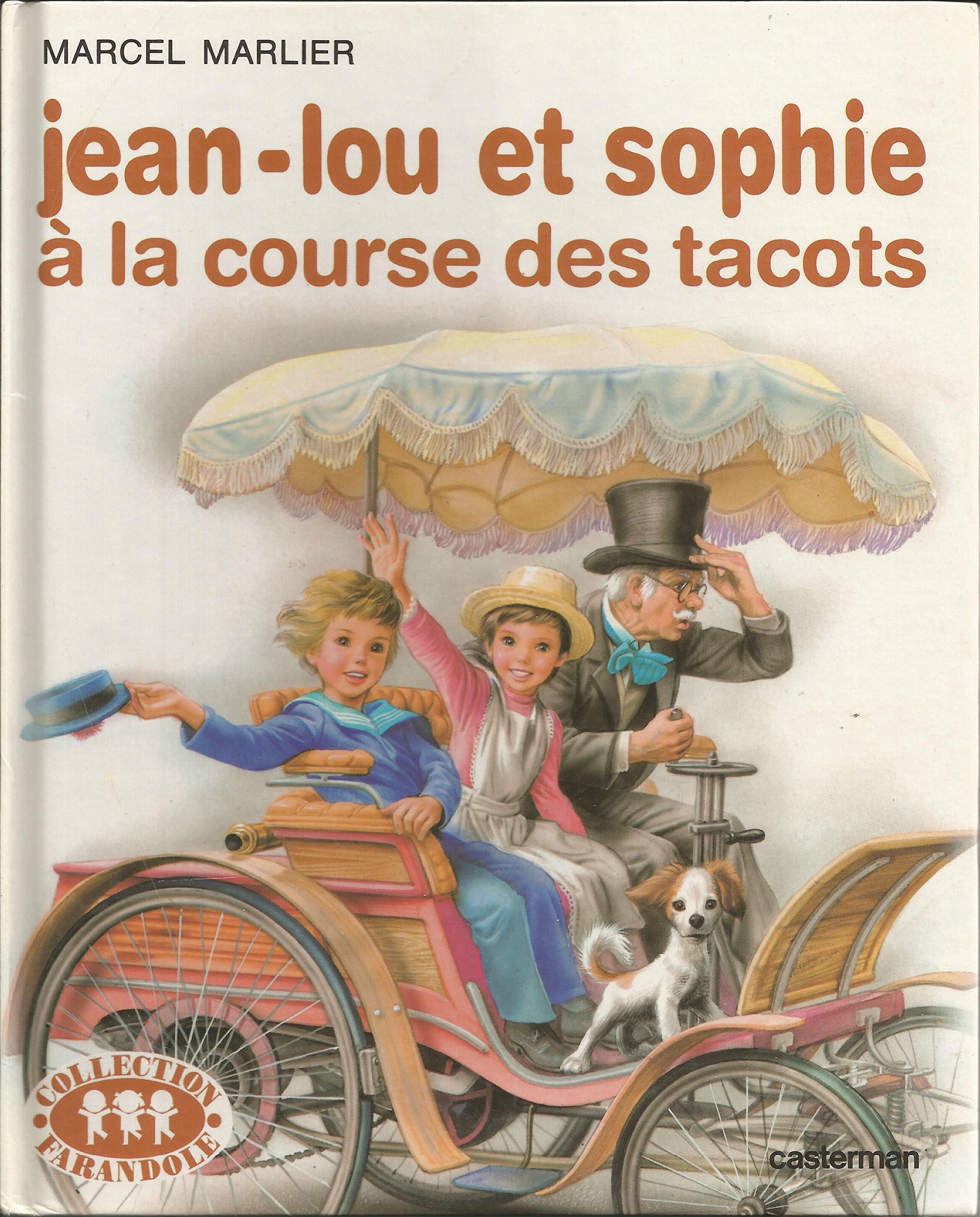 Jean-Lou et Sophie à la course des tacots Children's books