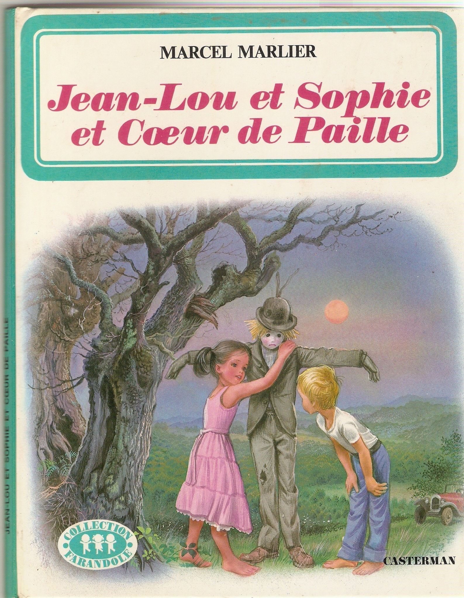 Jean Lou et Sophie et Coeur de Paille book