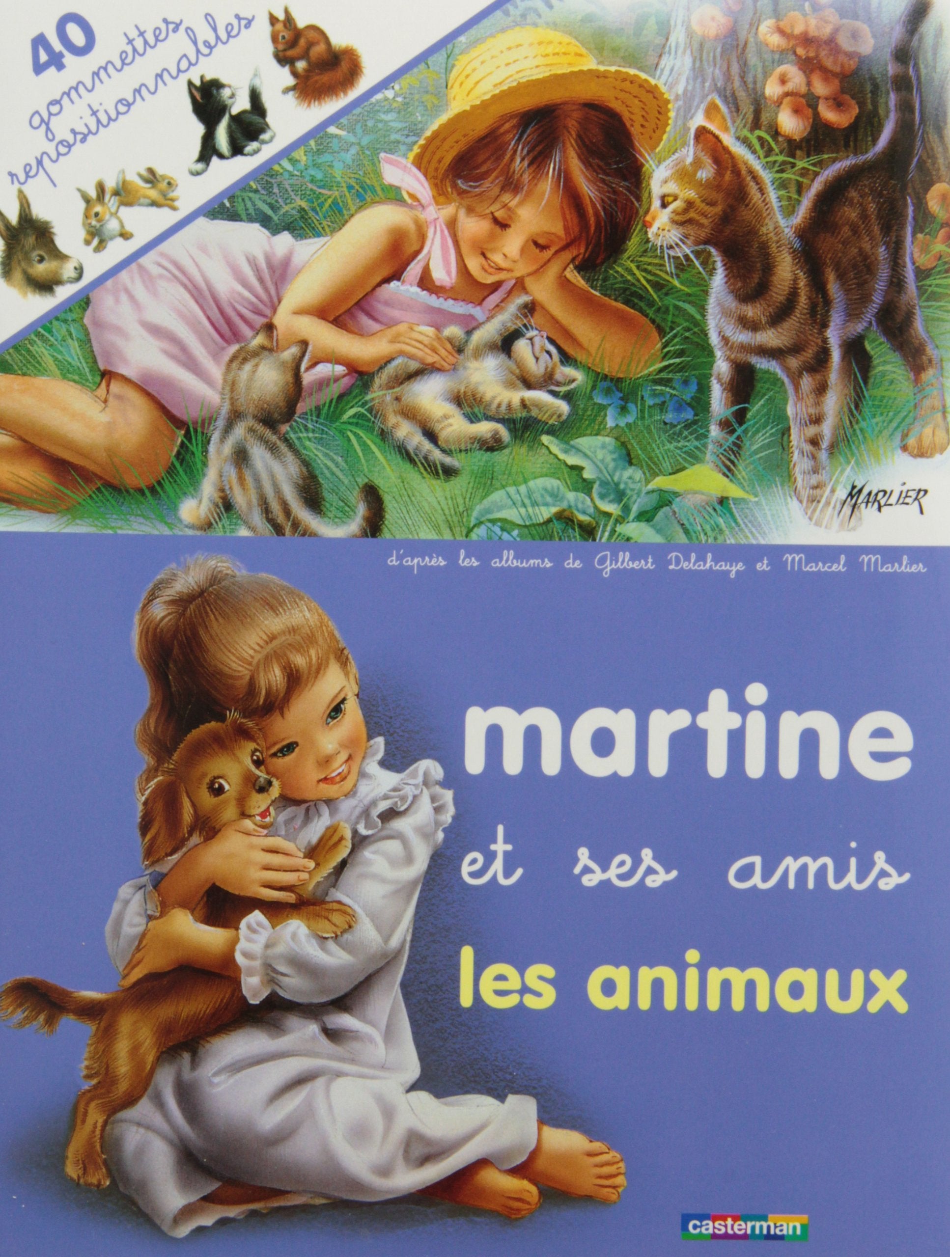 Martine et ses amis les animaux (avec gommettes) book