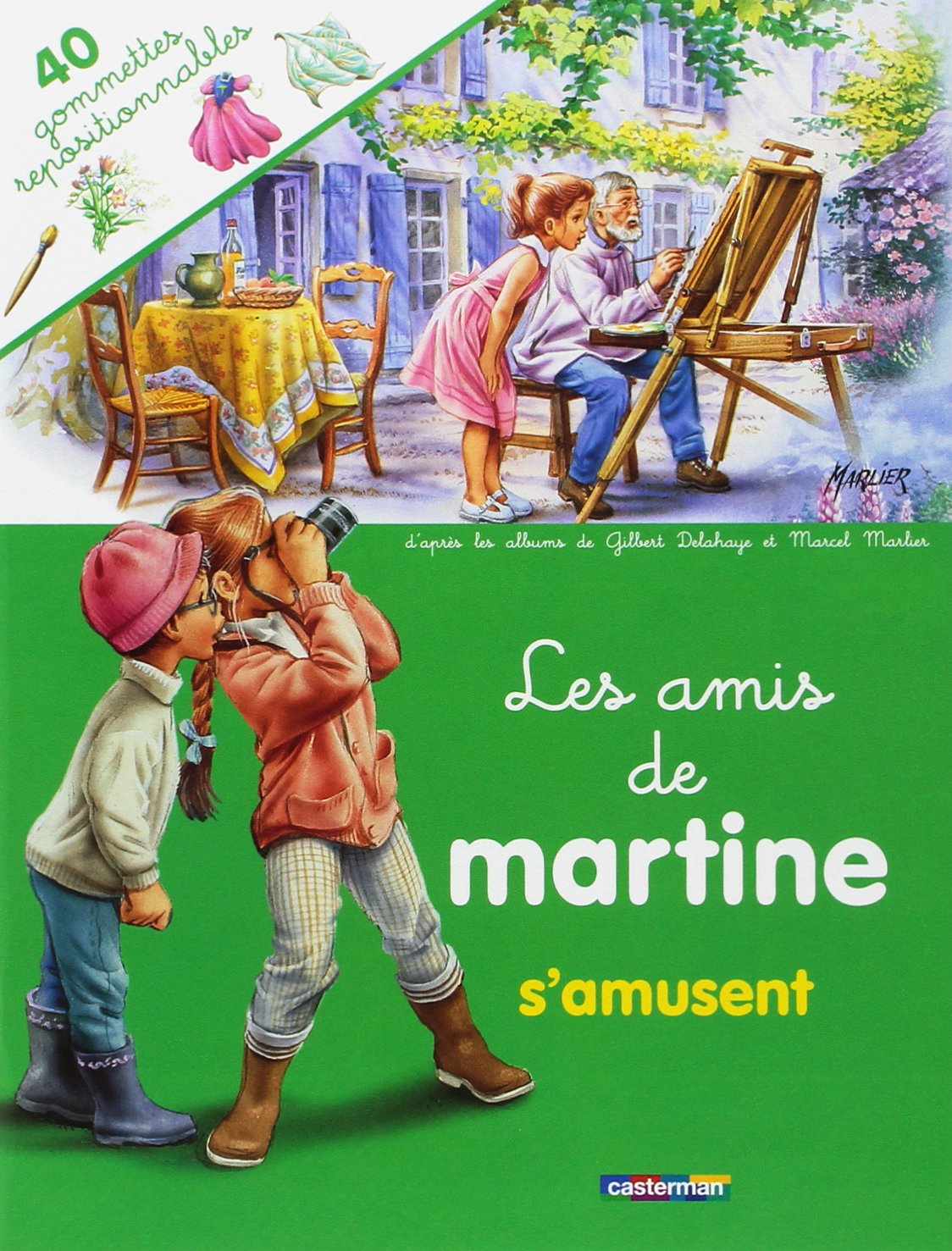 Les Amis De Martine (Avec 40 Gommettes Repositionnables): Les Amis De Martine S'Amusent Manga