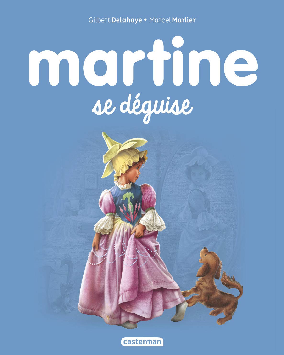 Les albums de Martine: Martine se deguise Classics