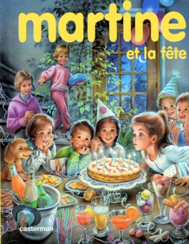 MARTINE ET LA FETE (ANC EDITION): ANCIENNE EDITION Fairy Tales & Legends