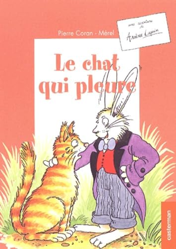 Une aventure de : Arsène Lapin : Le chat qui pleure book