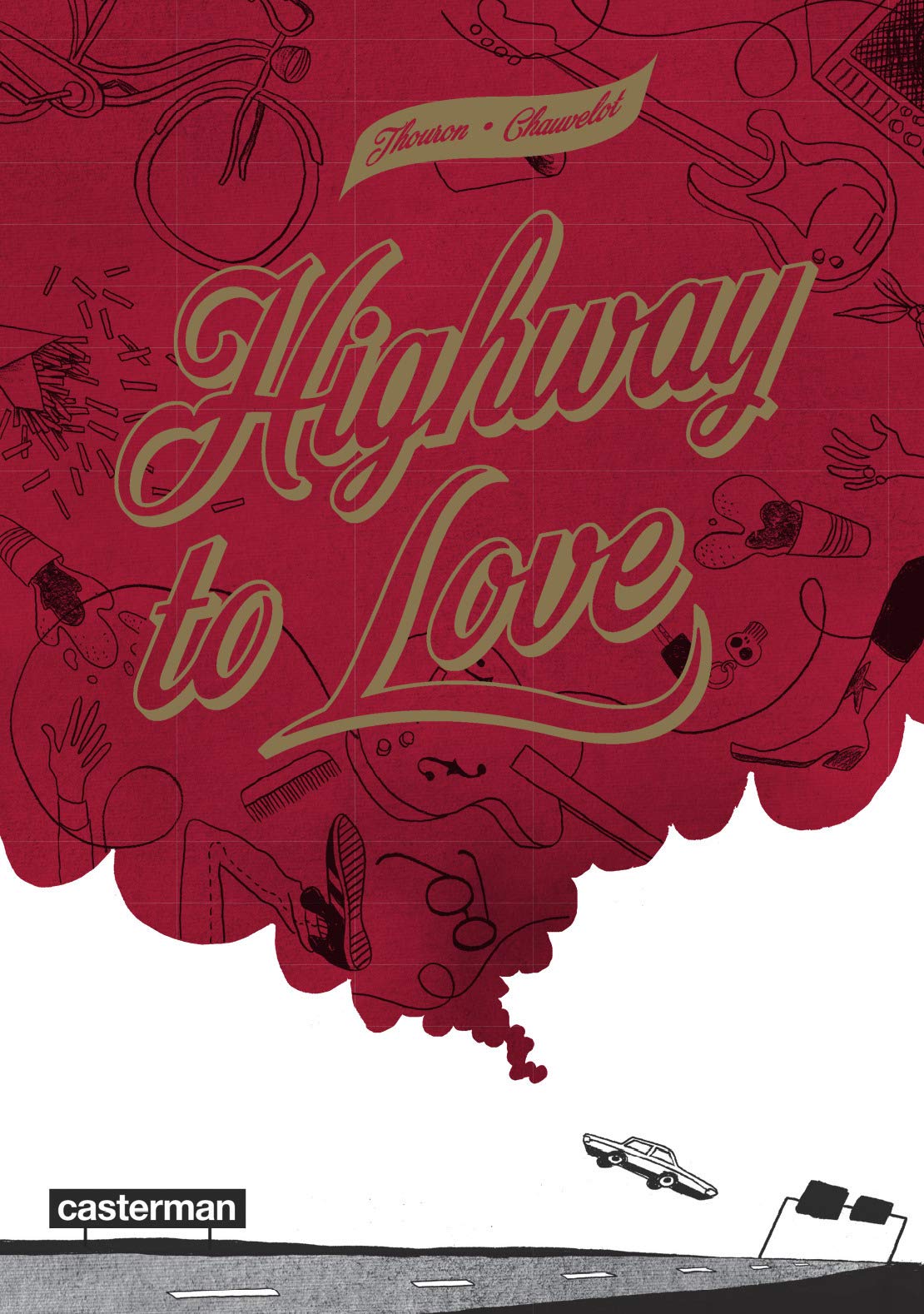 Highway to love book