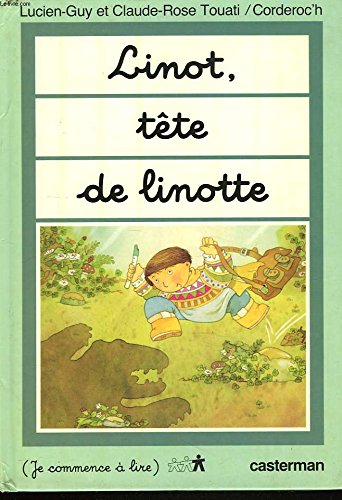 Linot-tete de linotte: TETE DE LINOTTE Novels & Short Stories