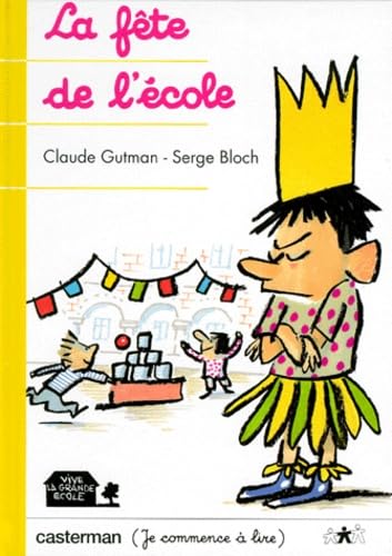 Fete de l'ecole (La) (Anc édition) Novels & Short Stories
