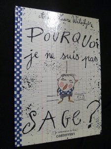 Pourquoi je ne suis pas sage book