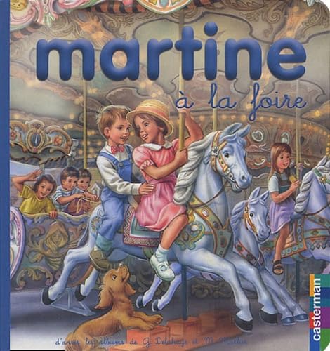 Martine a la foire t.18 (petit format): MES PREMIERS MARTINE book