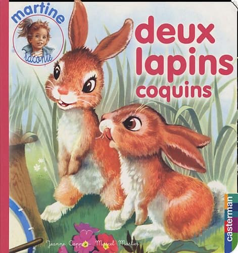 Deux lapins coquins 3: MARTINE RACONTE book