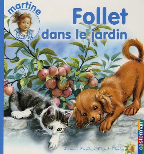 Follet dans le jardin t7: MARTINE RACONTE book