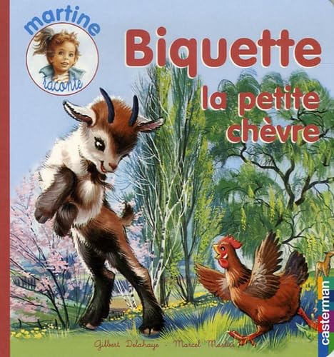 Biquette petite chevre t.10: MARTINE RACONTE book