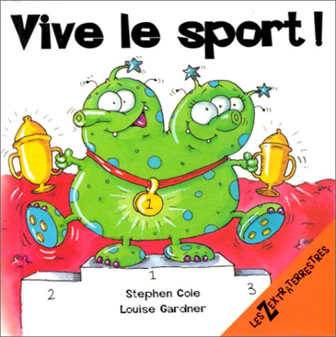 Vive le sport zextraterrestres: VIVE LE SPORT book