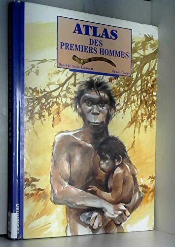 Atlas des premiers hommes book