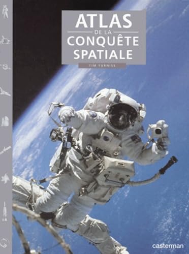 Atlas de la conquete de l'espace Natural Sciences