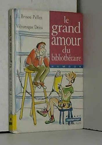 Le Grand Amour du bibliothécaire book
